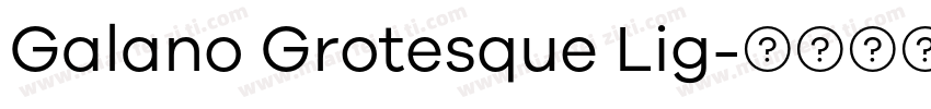 Galano Grotesque Lig字体转换